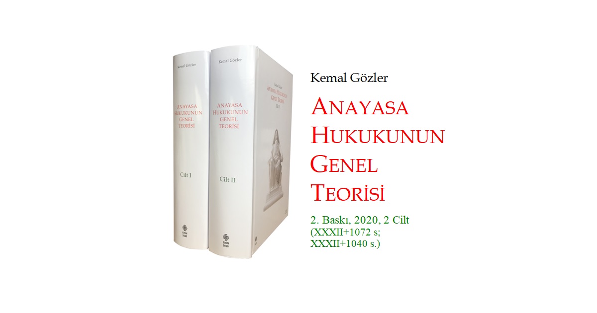 Kemal Gözler - Anayasa Hukukunun Genel Teorisi